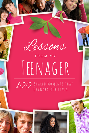 Lessons From My Teenager